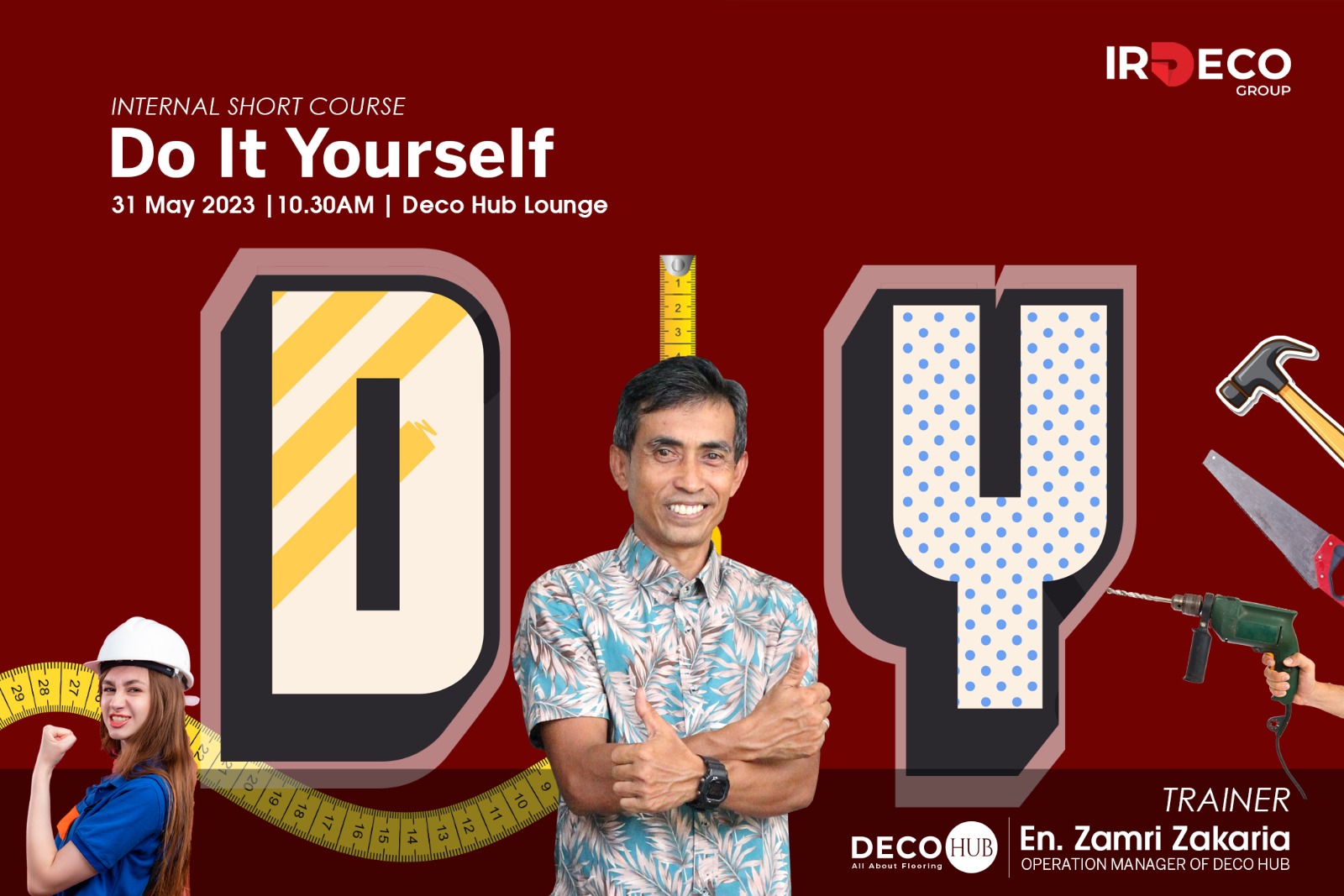 Development Training Program Deco DIY IN-HOUSE TRAINING with Operation Manager of Deco Hub - IRDECO GROUP